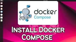 How to Install Docker Compose on Ubuntu Step-by-Step Guide