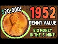 SUPER VALUABLE - What are 1952 Pennies Worth Let s Cover All Mints and Designs
