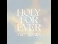 Holy Forever (Single Version) - CeCe Winans