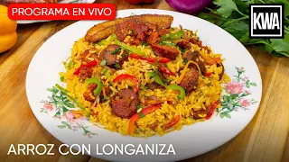 Arroz con Longaniza | Cocina con Nosotros | KWA EN VIVO