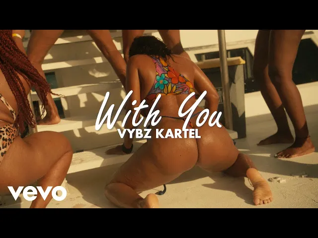 Download MP3 Vybz Kartel - With You (Official Music Video)