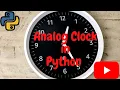 ANALOG CLOCK Design In Python IDLE Shell