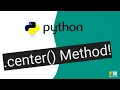 Mastering Python s center Method Understanding Alignment and Fill Characters