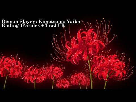 Download MP3 Demon Slayer : Kimetsu no Yaiba ED1 : FictionJunction feat. LiSA - from the edge [Paroles + Trad FR]