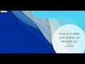 How to enable Edit Button on a related list in ServiceNow