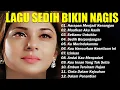 Download Lagu KUMPULAN LAGU KENANGAN PALING SEDIH BUAT MANTAN||SEDIH BANGET BIKIN NANGIS💔