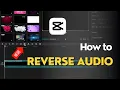 How to Reverse in CapCut PC Step-by-Step Tutorial