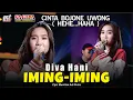 Download Lagu Diva Hani - Iming Iming - Cinta Bojone Uwong Hehe Haha | Dangdut (Official Music Video)
