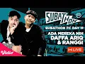 Lagu SUBATHON FC DAY 11 : MEREKA ADA DISINI DAFFA ARIQ DAN RANGGI