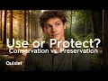Environmental Conservation vs Preservation Key Differences Explained