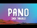 Download Lagu Zack Tabudlo - Pano (Lyrics)