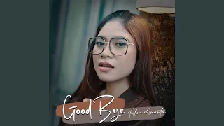 Download Good Bye MP3
