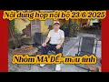 Download Lagu Nội dung cuộc 23/6/2025 MA ĐẾ 23/6/2025