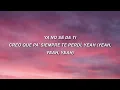 Rauw Alejandro - Cosa Guapa (Letra/Lyrics)