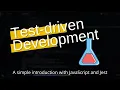 Intro to Test Driven Development TDD with Jest - a Very Simple Guide