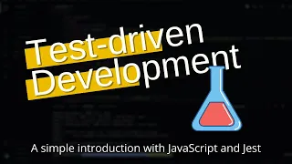 Intro to Test Driven Development TDD with Jest - a Very Simple Guide