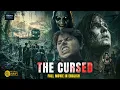 Download Lagu The Cursed (2021) | Full Horror Thriller Movie | English | Supernatural Mystery Film \