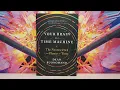 Your Brain Is a Time Machine The Neuroscience and Physics of Time by Dean Buonomano book review
