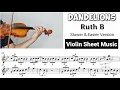 Free Sheet Dandelions - Ruth B Violin Sheet Music