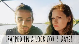 Trapped in a Lock For Three Days!! [EP 3] | Sailing Millennial Falcon