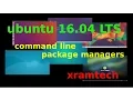 Ubuntu 16 04 - command line package managers