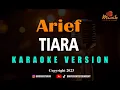 Download Lagu Minusone Arief - Tiara [Karaoke]