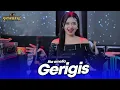 Download Lagu GERIGIS - RIA AMELIA - LIVE SIMPATIK MUSIC - DD TOBACO
