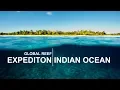 Download Lagu Global Reef Expedition: Indian Ocean