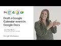 How to Draft a Google Calendar event in Google Docs