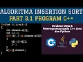 Part 3 1 Program C Insertion Sort di Pemrograman C JAVA PYTHON - Algoritma Sorting