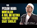 Download Lagu MINTALAH 4 HAL INI KETIKA TAHIYAT AKHIR SAAT SHOLAT SEBELUM SALAM | USTADZ ADI HIDAYAT #kajianuah