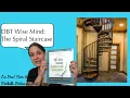 DBT Skills Visualization Exercise for Wise Mind-Spiral Staircase