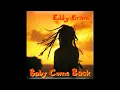 EDDY GRANT - Baby Come Back (1984)