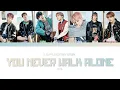 Download Lagu BTS - A Supplementary Story: You Never Walk Alone (Color coded lyrics)