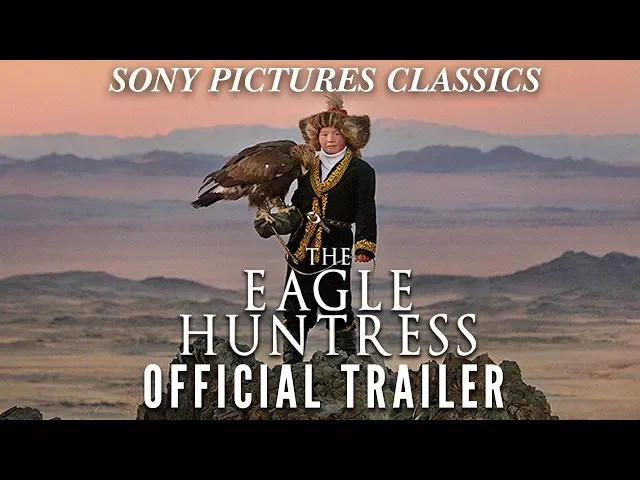 The Eagle Huntress | Official HD Trailer (2016)
