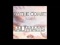 Download Lagu By The Coast - Always (Official Audio)