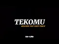 Download Lagu TEKOMU - MILENIAL FEAT ERZA TRWLN - LIRIK