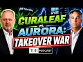 Curaleaf Launches Hostile Bid for Aurora Cannabis TDR Cannabis in 5