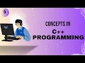 CONCEPTS IN C PROGRAMMING - EPISODE 5