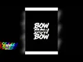 Zeddy Will - Bow Bow Bow (Knight Jersey Club Mix)
