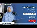 Download Lagu JUZ 26 SURAH AL-AHQAF (FULL) || IRAMA HIJAZ || LILI RAHMAH