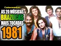 Download Lagu As 20 músicas BRASILEIRAS mais tocadas em 1981!