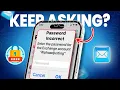 How to Fix Mail App Keeps Asking for Password on iPhone Resolve iPhone Email Login Issues