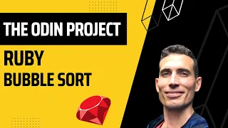 The Odin Project - Ruby Bubble Sort