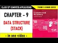 Chapter 9 Data Structure Stack Class 12th Python C B S E Board