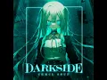 DARKSIDE (Slowed + Reverb) - CHMCL SØUP