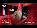 A State of Trance Episode 1140 (@astateoftrance )