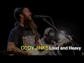 Cody Jinks - Loud & Heavy (Adobe Sessions)