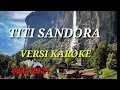 Download Lagu karaoke dansa terbaru 2021TITI SANDORA