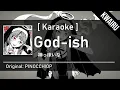 Lagu [Karaoke] God-ish - PINOCCHIOP